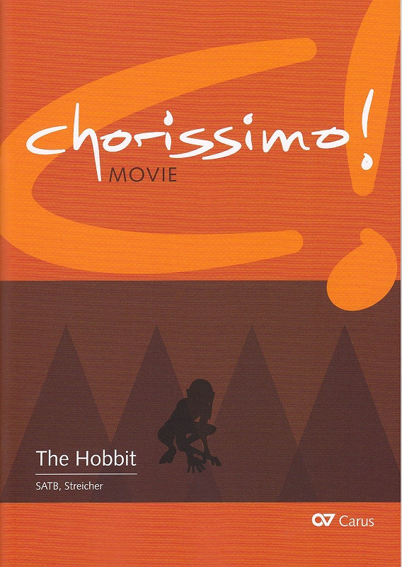 Hobbit, 3 Songs: SATB, Streicher (Carus)
