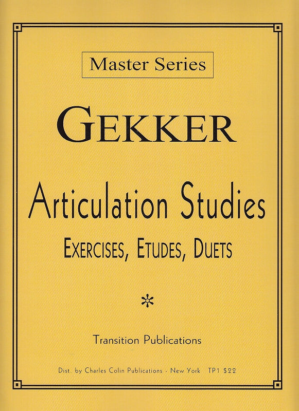 Gekker, Articulation Studies (Transition Publications/C.Colin)