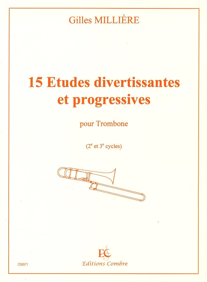 Milliere, 15 Etudes divertissantes & pro (Combre)