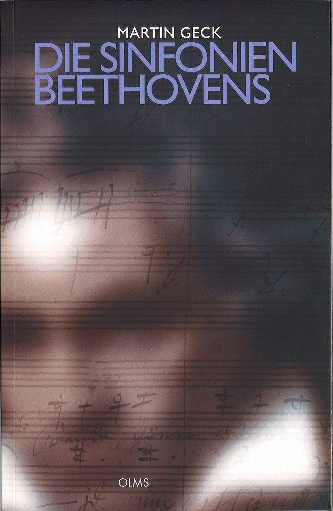 Geck, Sinfonien Beethovens: Neun Wege (Olms)