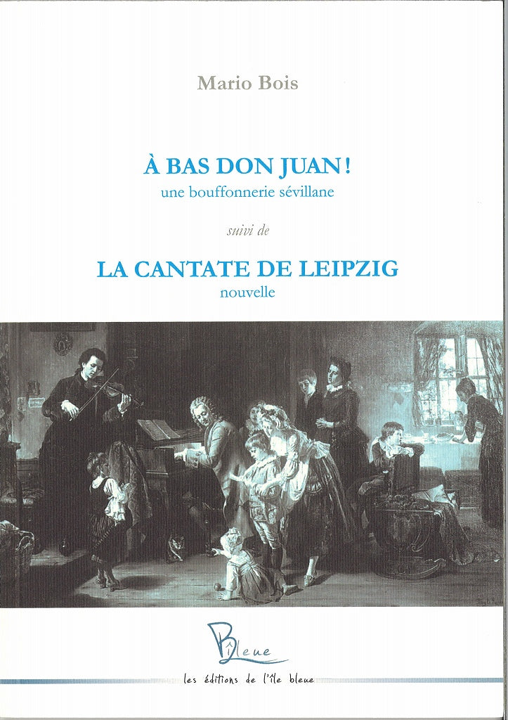 Bois, bas Don Juan!: une bouffonnerie (Symetrie)