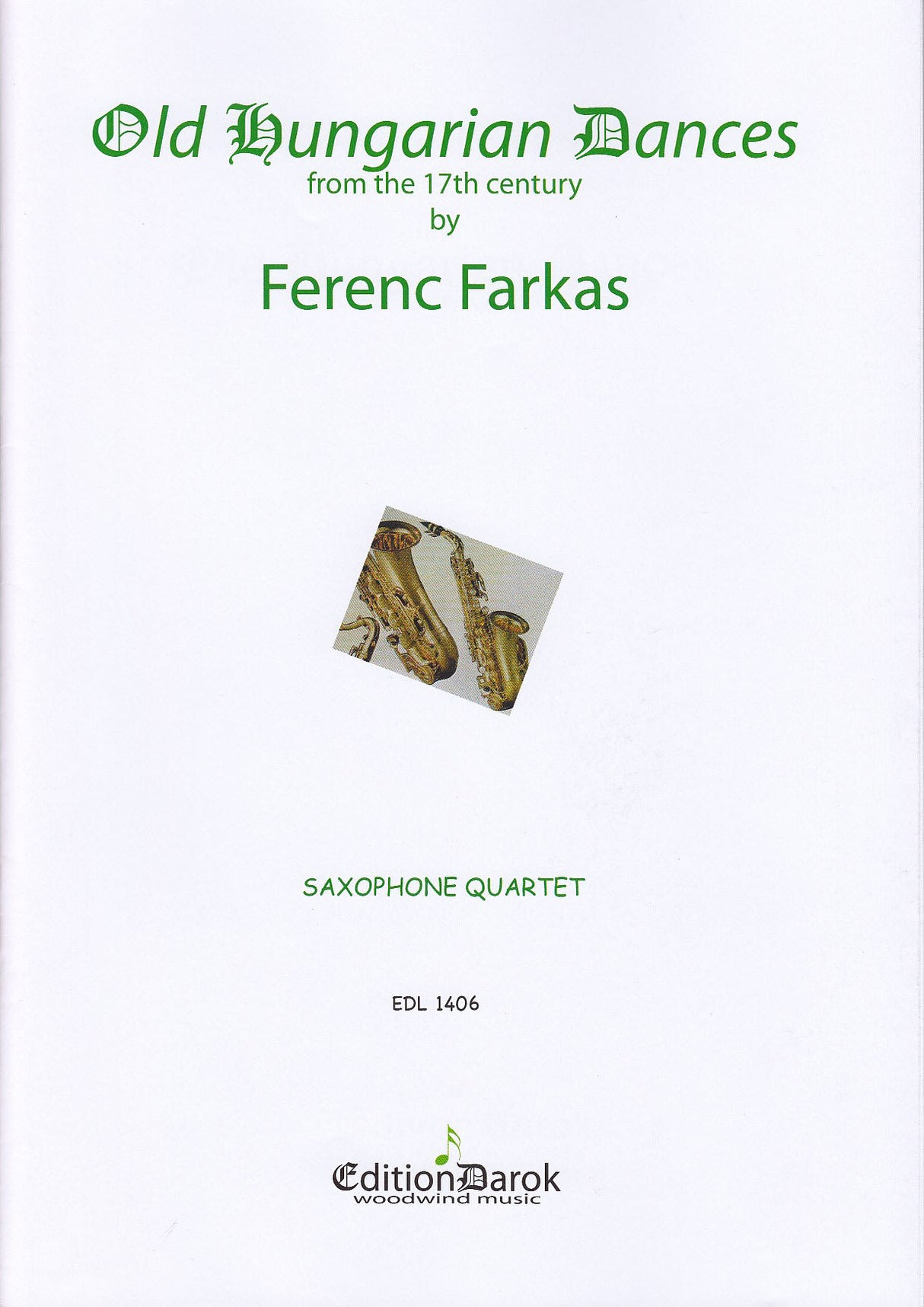 Farkas, Old Hungarian Dances (SATBr) (Darok)