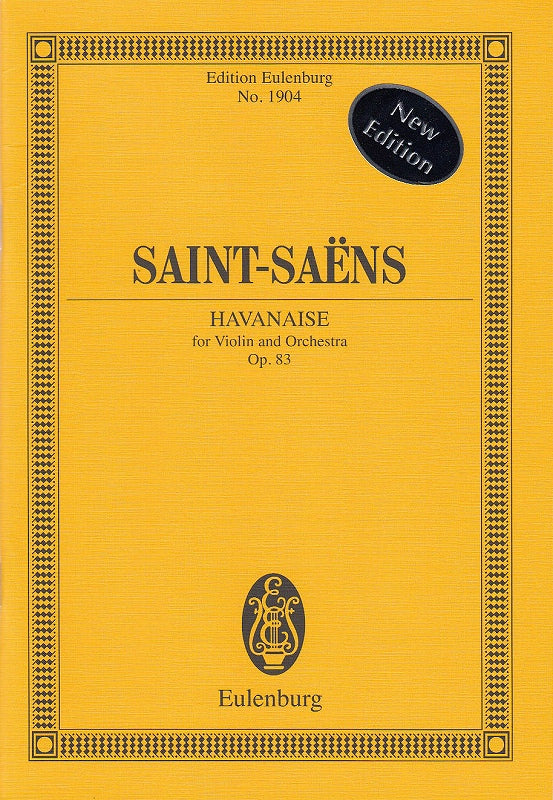 Saint-Saens, Havanaise op. 83 (Vn,Orch) (Eulenburg)