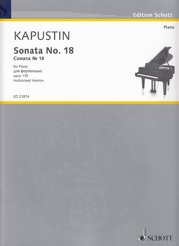 Kapustin, Sonata No. 18, op. 135 (Schott)