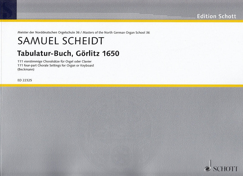 Scheidt, Tablatur-Buch, Gorlitz 1650 (Schott)