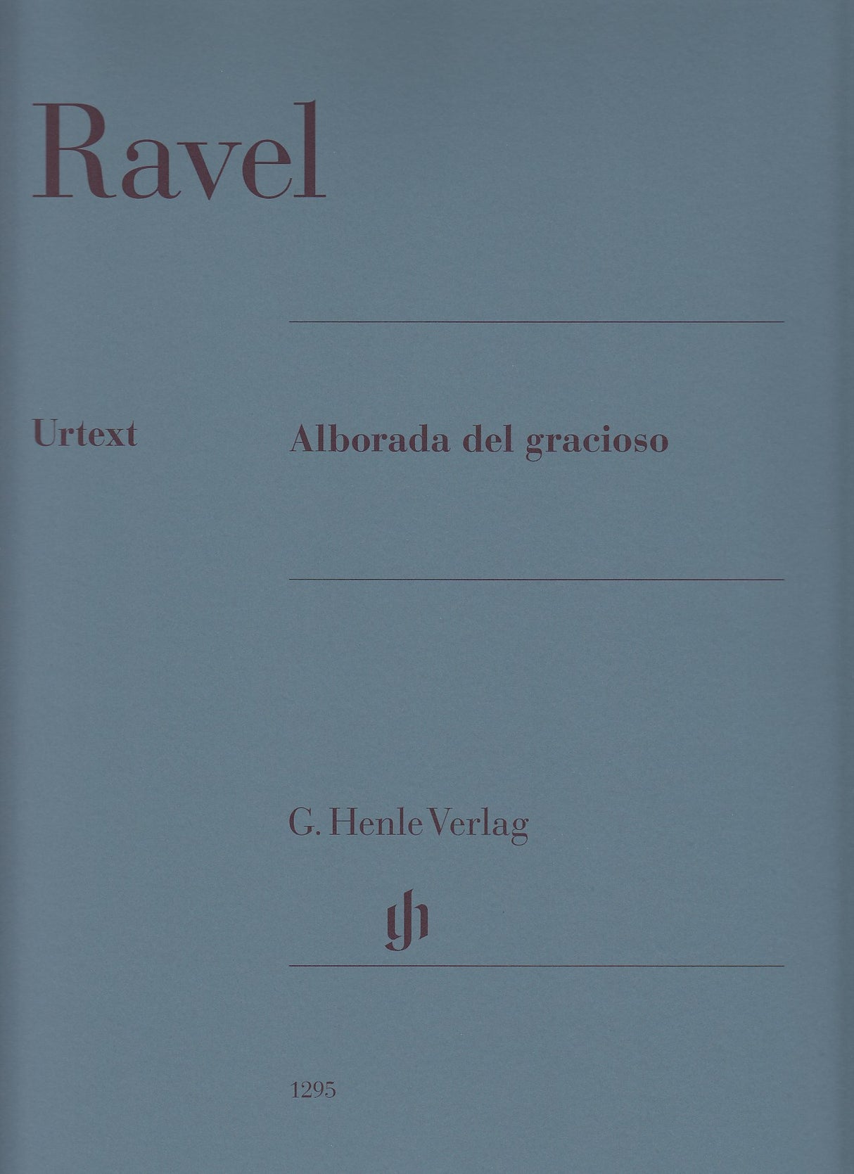 Ravel, Alborada del gracioso (Henle)