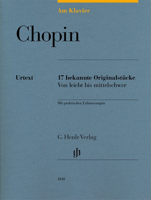 Chopin, 17 Bekannte Originalstucke (Henle)