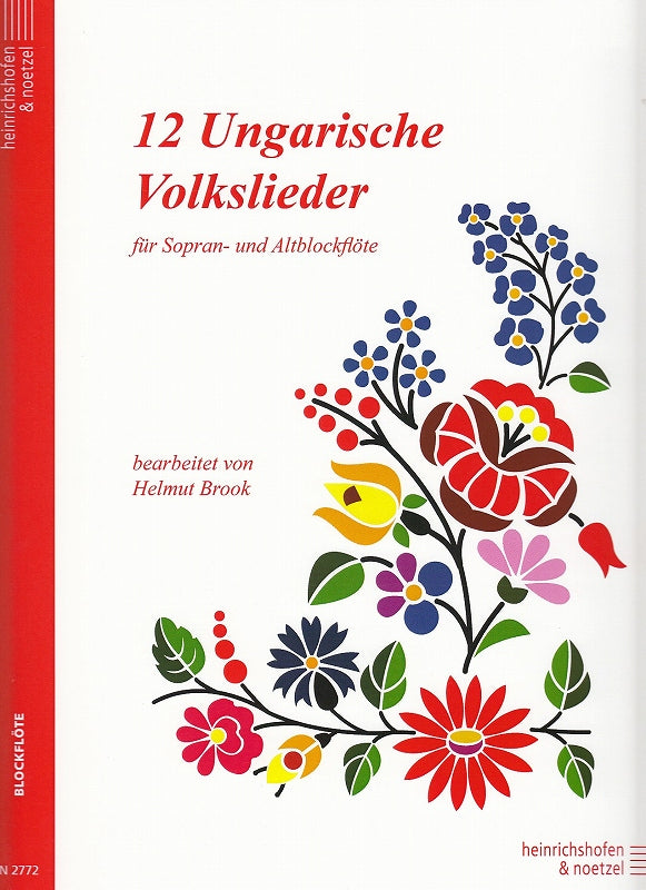 12 Ungarische Volkslieder (SA Rec) (Heinrichshofen)