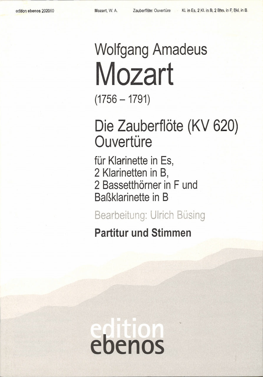 Mozart, Zauberflote Ov. (Ebenos)
