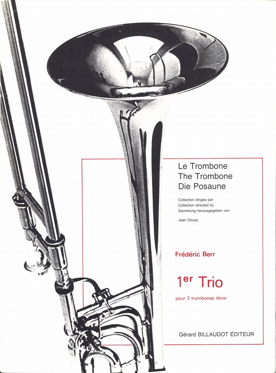 Berr, Trio No. 1 (3Tbn) (Billaudot)
