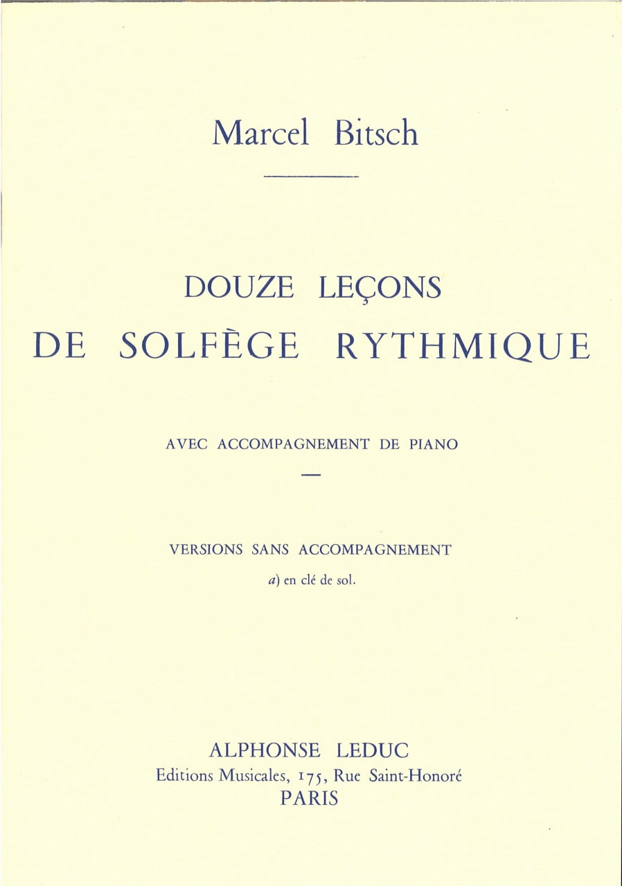 Bitsch, 12 Lecons de solfege rythm. A (Leduc)