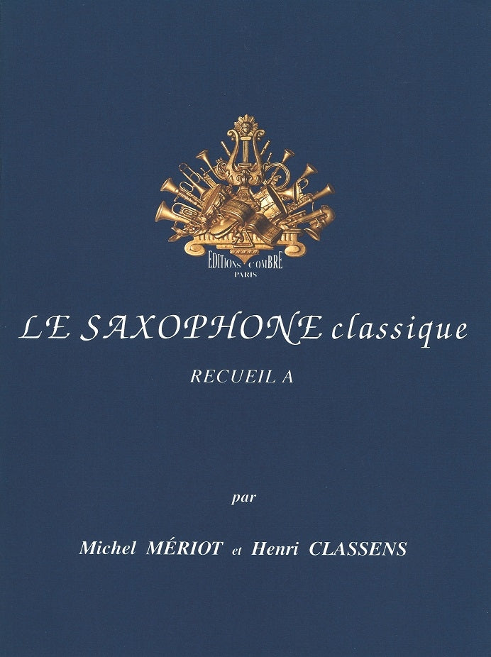 Saxophone classique A (Philippo/Combre)