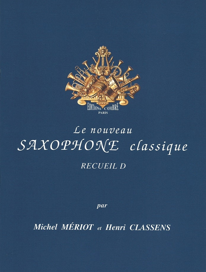 Nouveau Saxophone classique D (Philippo/Combre)