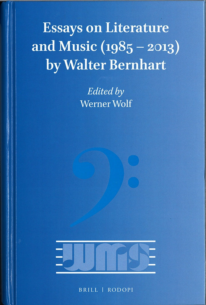 Wolf, Essays on Literature and Music (Brill)