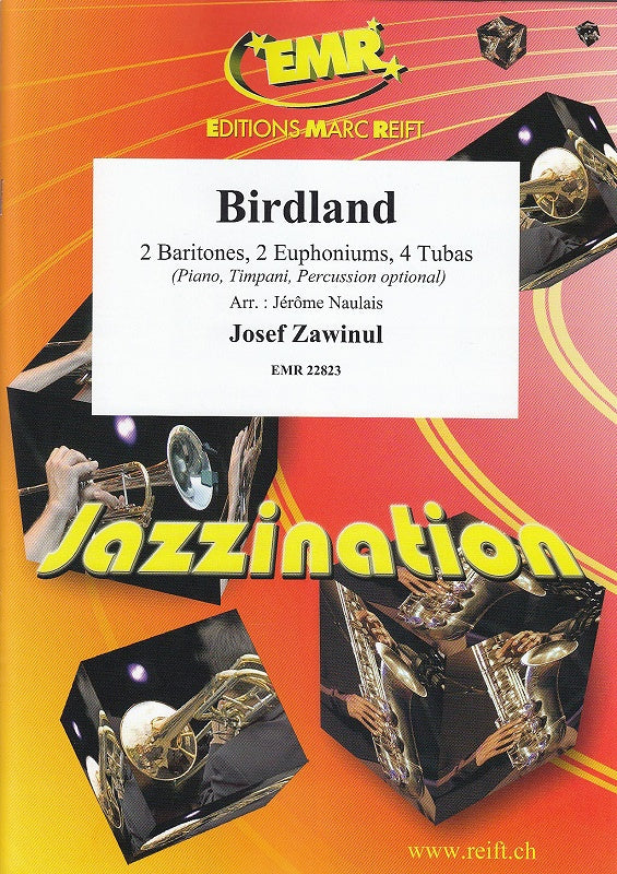 Zawinul, Birdland (2Bar,2Euph,4Tba) (Reift)