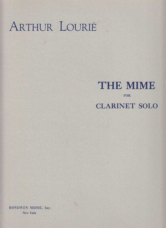 Lourie, Mime, for Clarinet Solo (Rongwen Music)