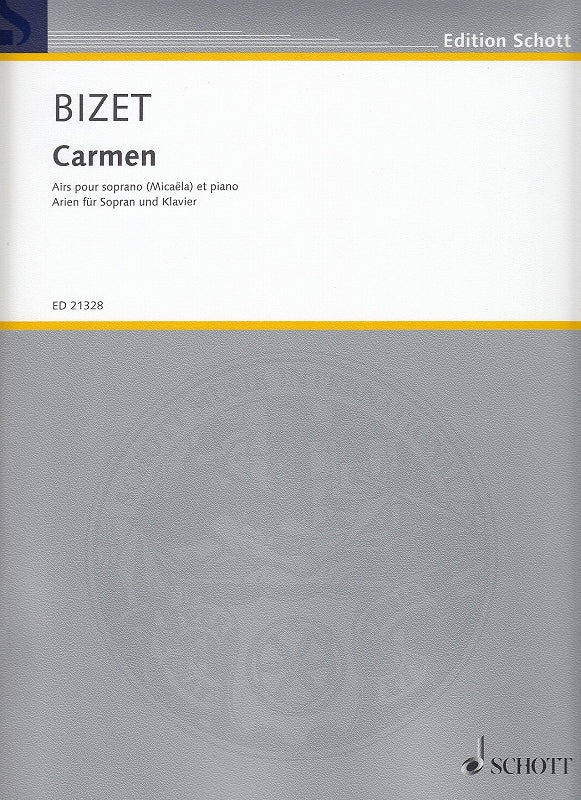 Bizet, Carmen, Airs pour Micaela (Sop) (Schott)