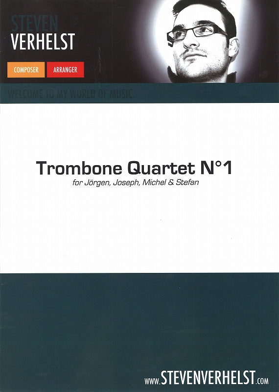 Verhelst, Trombone Quartet No. 1 (Steven Verhelst)