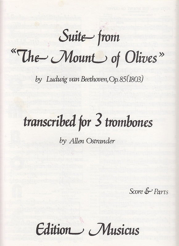 Beethoven, Mount of Olives Suite (3Tbn) (Edition Musics)