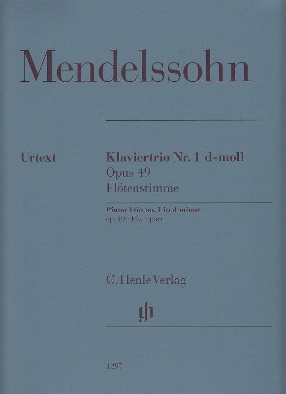 Mendelssohn, Trio op. 49: Flute part (Henle)