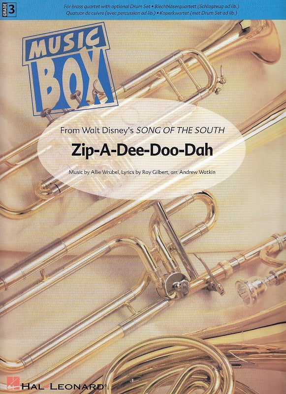 Zip-A-Dee-Doo-Dah (2Trp,Hn,Tbn,[Drums]) (De Haske/Hal Leonard)