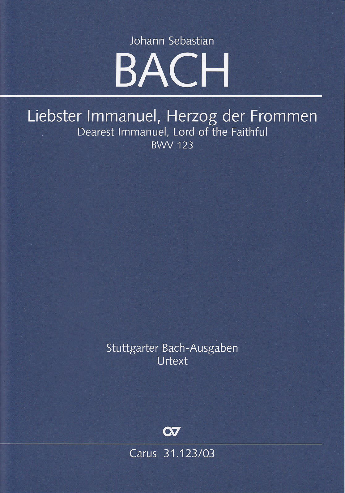 Bach, Kantate BWV 123 (Carus)