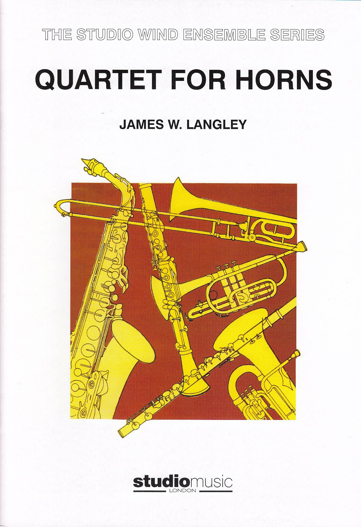 Langley, Quartet for Horns (Studio Music)