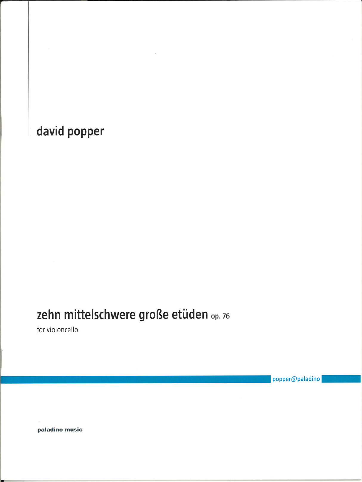 Popper, 10 mittelschwere Etuden op. 76 (Paladino)
