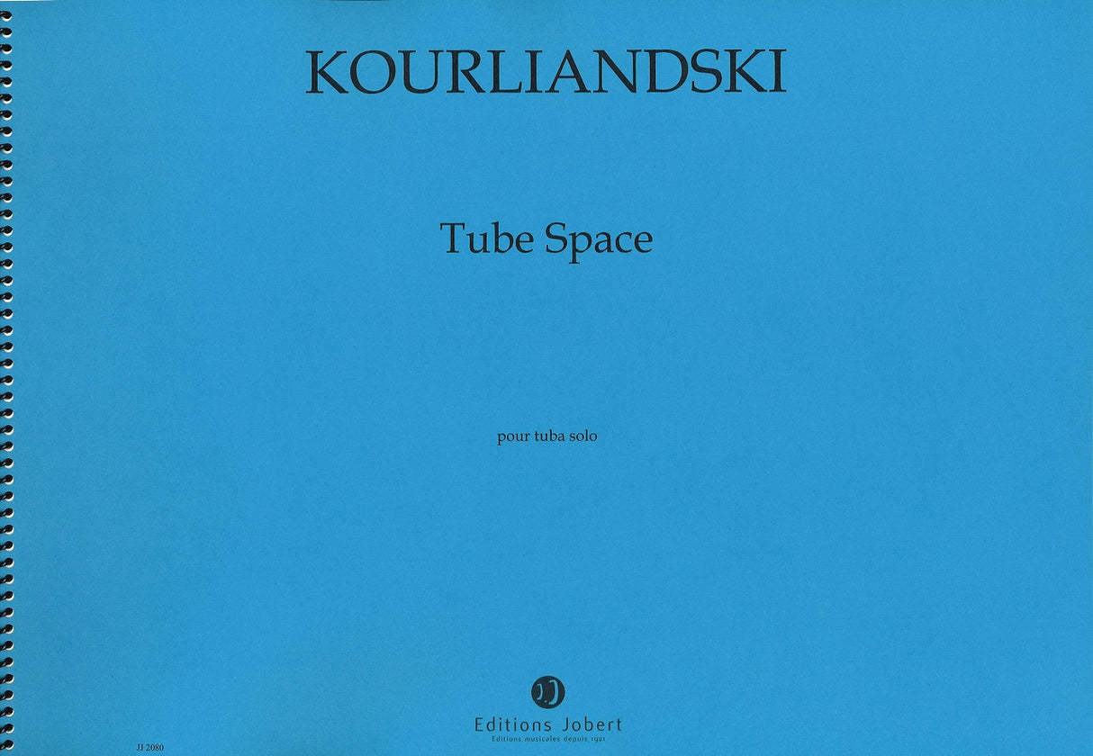 Kourliandski, Tube Space (Tuba Solo) (Jobert)