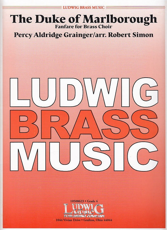 Grainger, Duke of Marlborough Fanfare (Ludwig Music)