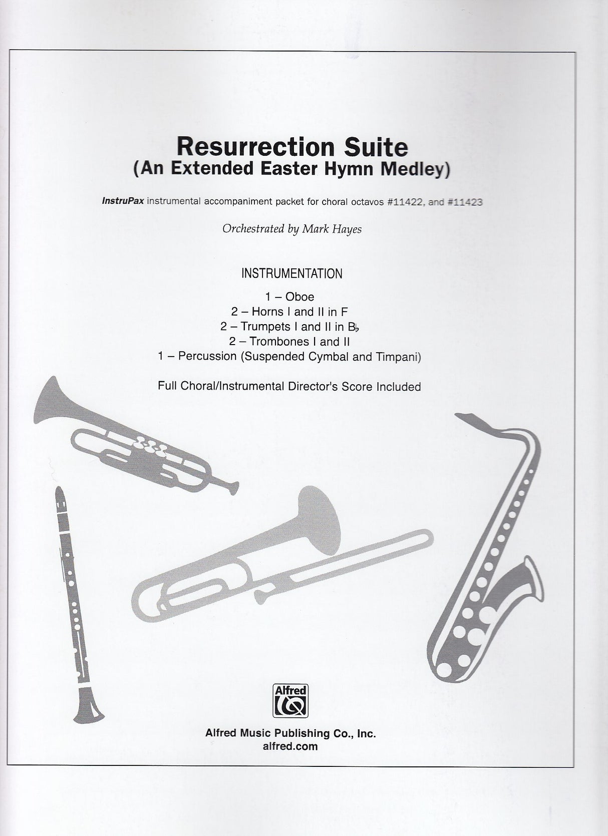 Hayes, Resurrection Suite (Inst Parts) (Alfred)