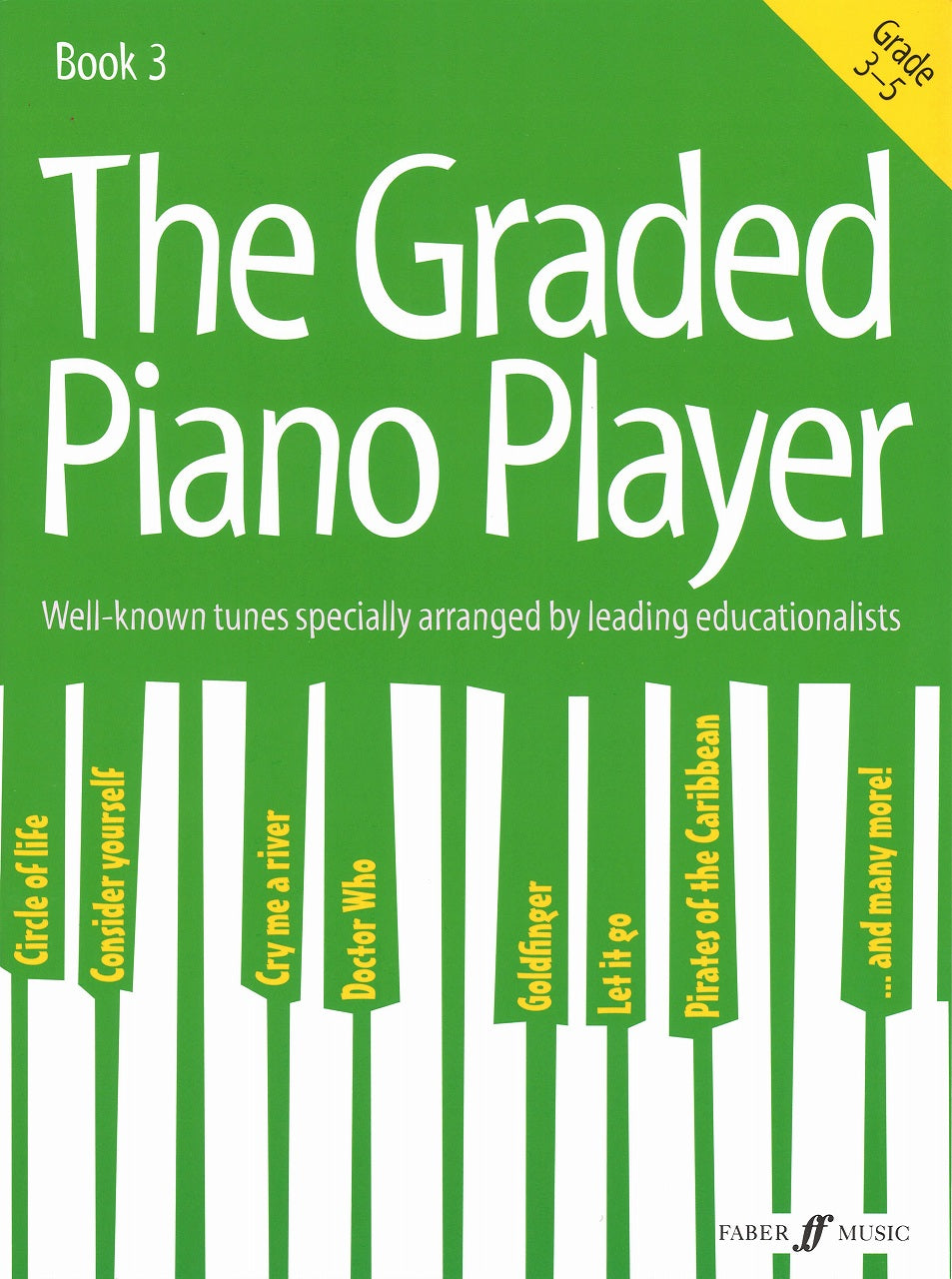 Graded Piano Player, Grades 3-5 (Faber Music)