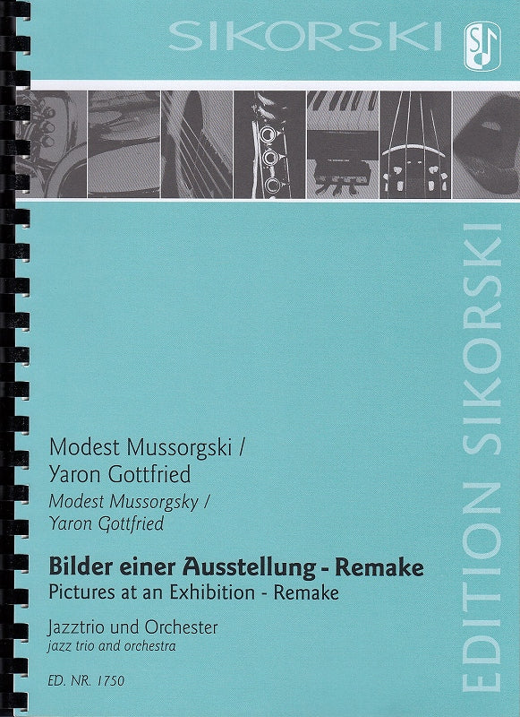 Mussorgsky, Pictures at an Exhib. Remake (Sikorski)