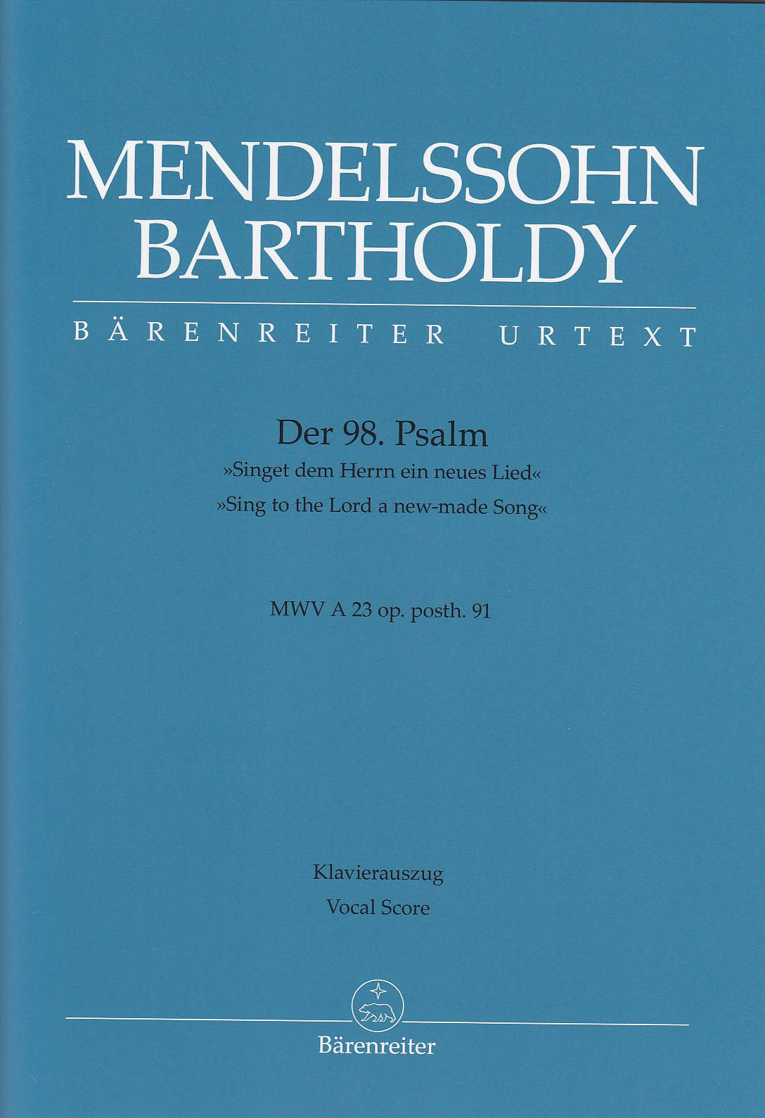 Mendelssohn, Psalm 98 [G/E] (Barenreiter)