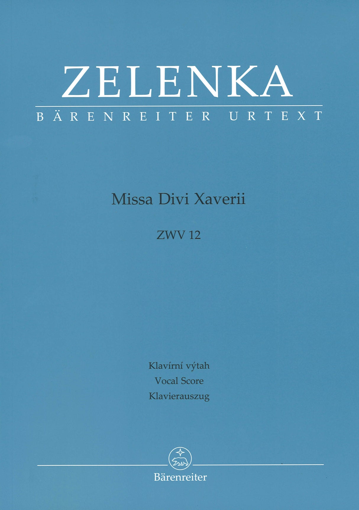 Zelenka, Missa Divi Xaverii, ZWV 12 [L] (Barenreiter)