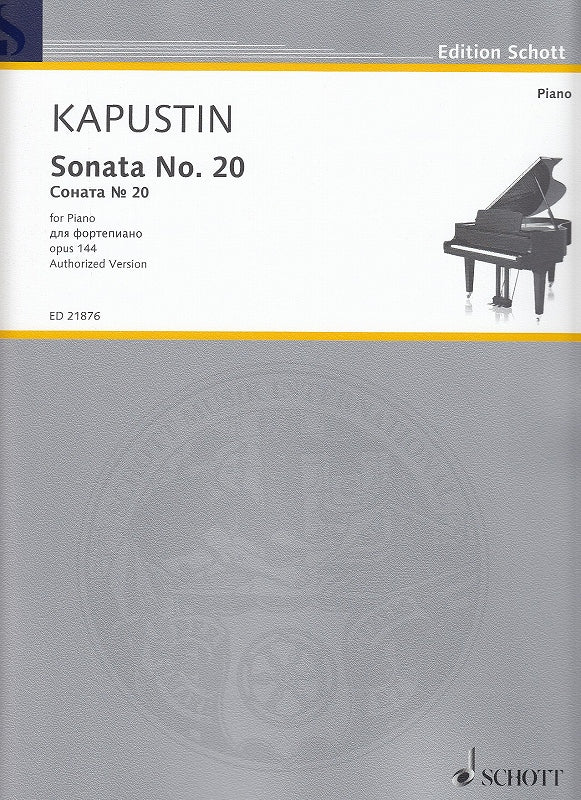 Kapustin, Sonata No. 20, op. 144 (Schott)