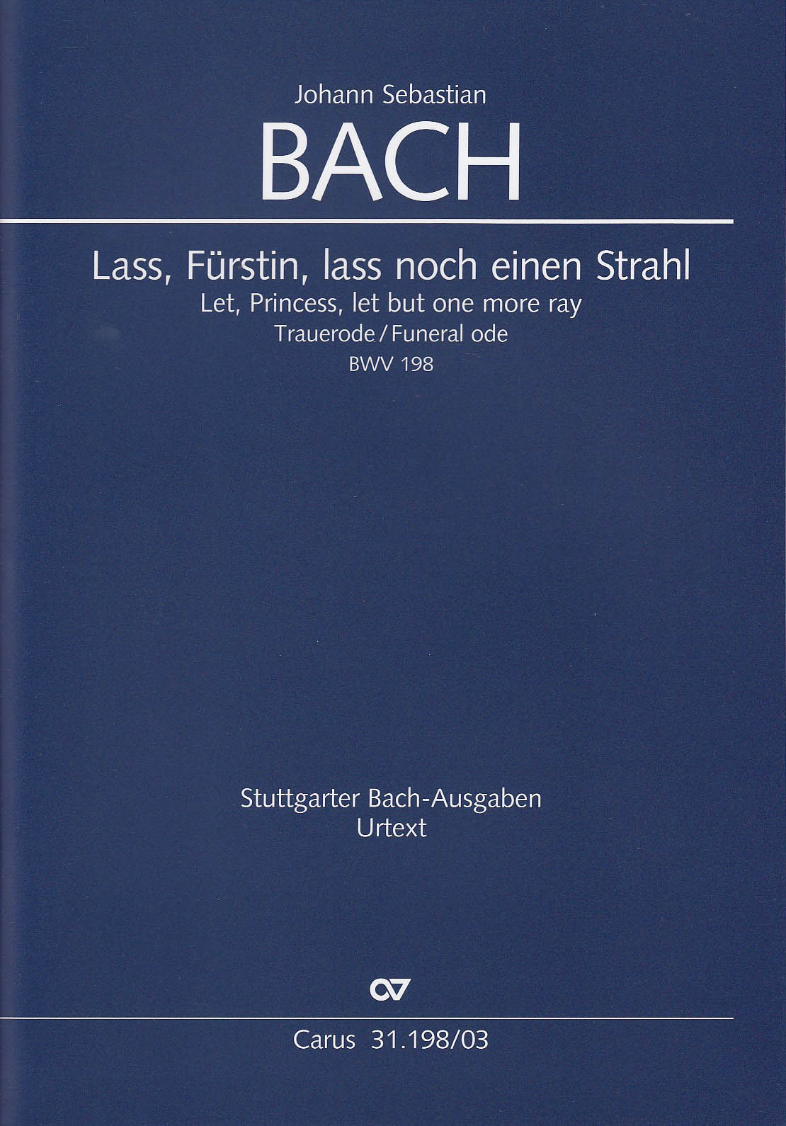 Bach, Kantate BWV 198 [G/E] (Carus)