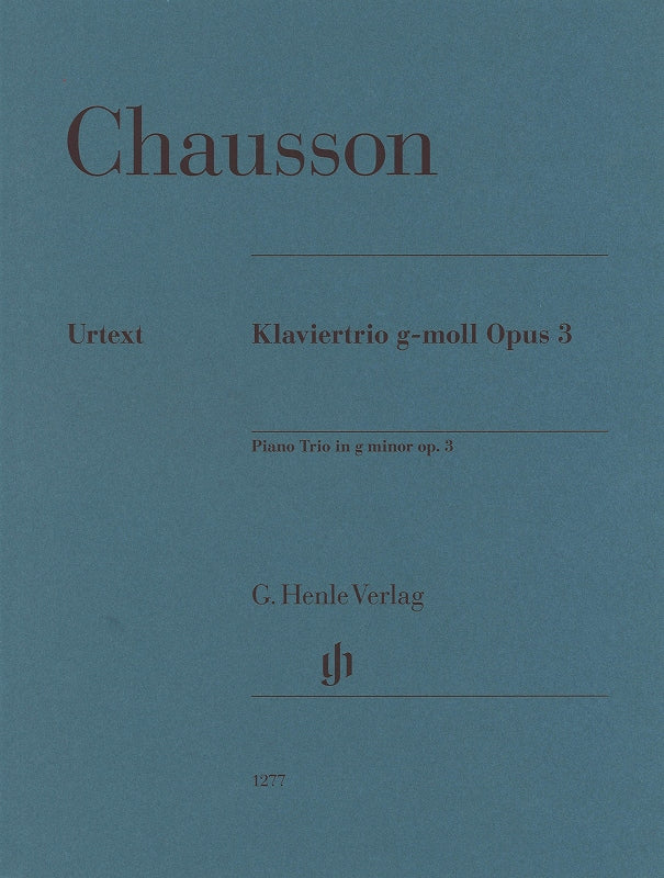 Chausson, Trio in g, op. 3 (1881) (Henle)