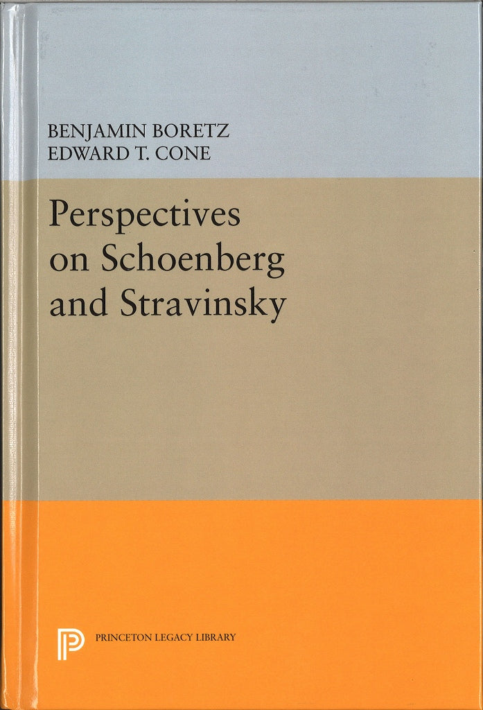 Boretz, Perspectives on Schoenberg and (Princeton University Press)