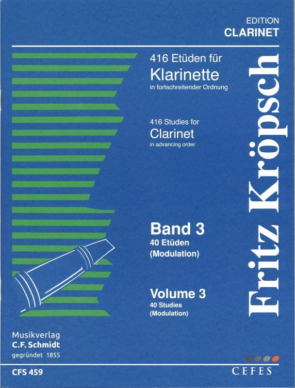 Kroepsch, 416 Etuden, 3: 40 Etuden (C.F.Schmidt)