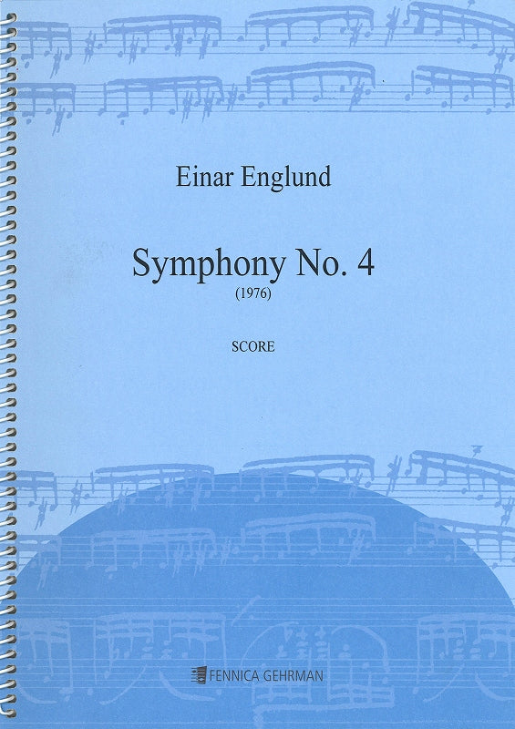 Englund, Symphony No. 4 'Nostalgic' (Fennica Gehrman)