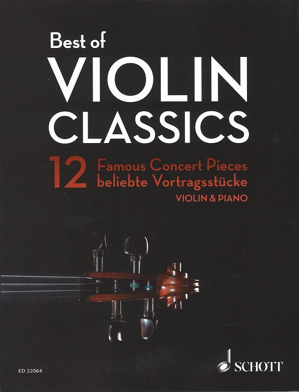 Best of Violin Classics: 12 Pieces (Schott)