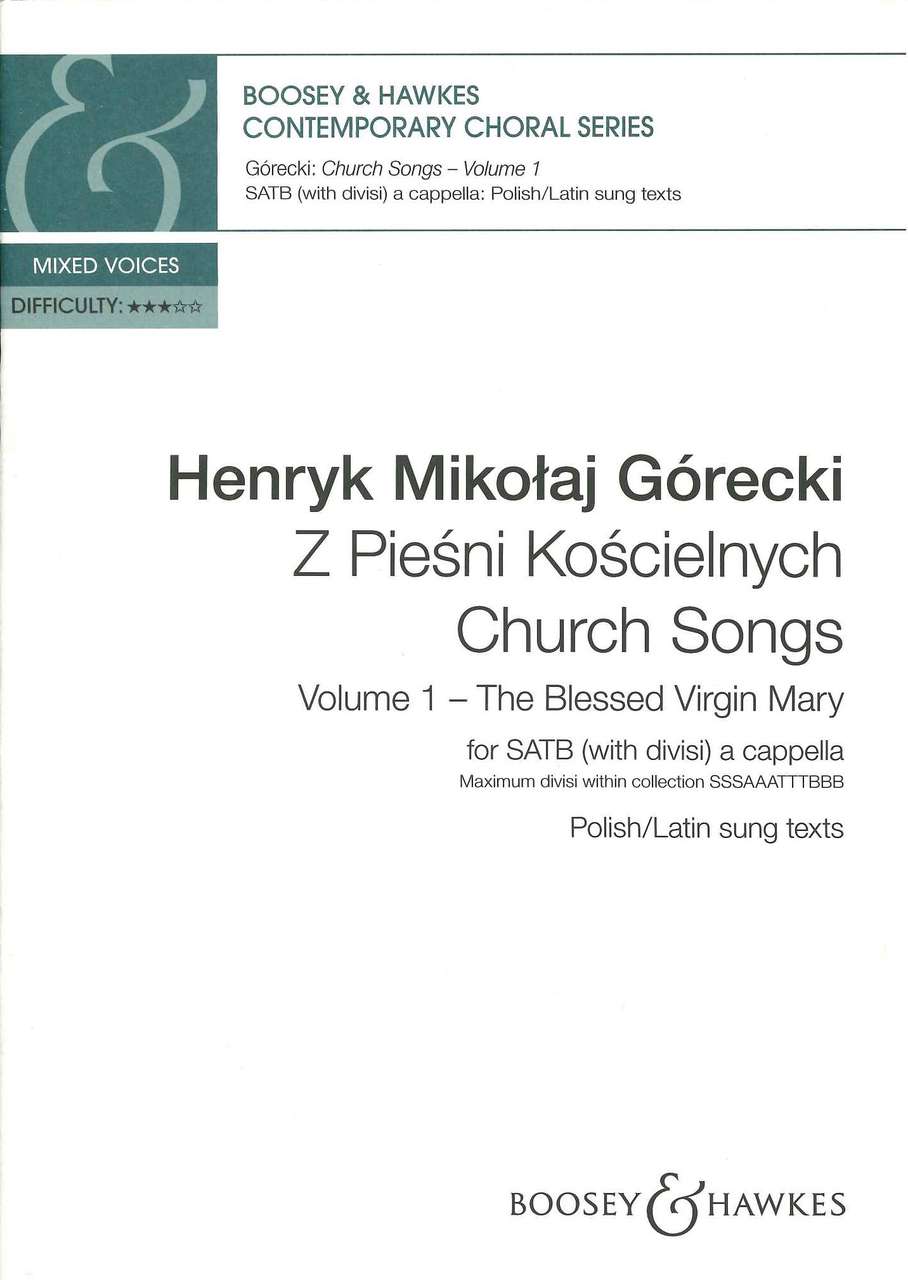 Gorecki, Church Songs 1 (SATB) [Pol/L] (Boosey)