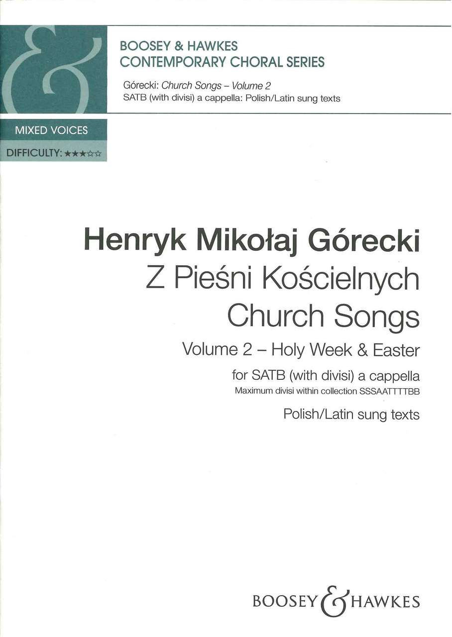 Gorecki, Church Songs 2 (SATB) [Pol/L] (Boosey)
