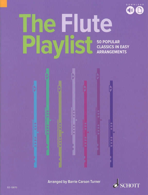 Flute Playlist: 50 Popular Classics (Schott)