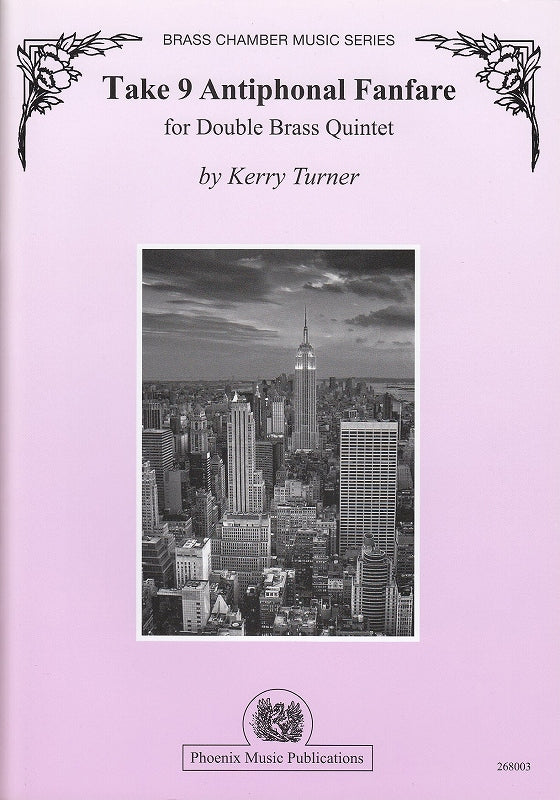 Turner, Take 9 Antiphonal Fanfare (Phoenix Music Publications)