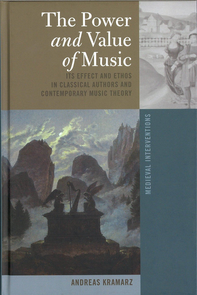 Kramarz, Power and Value of Music: Its (Peter Lang)