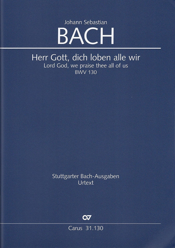 Bach, Kantate BWV 130 Full Score (Carus)