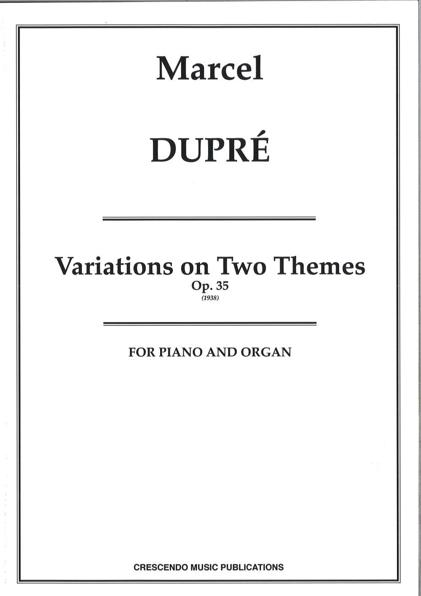 Dupre, Variations op. 35 (Pf,Org) (Crescendo Music Publications)