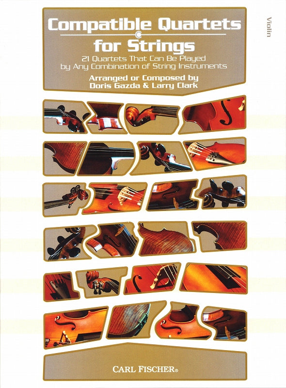 Compatible Quartets for Strings: Violin (Carl Fischer)